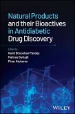 Natural Products and their Bioactives in Antidiabetic Drug Discovery (eBook, PDF)