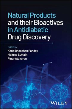 Cover Natural Products and their Bioactives in Antidiabetic Drug Discovery (eBook, PDF)