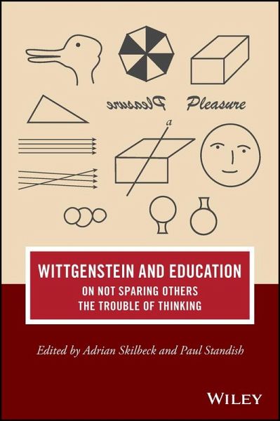 Wittgenstein and Education (eBook, PDF) Wittgenstein and Education (eBook, PDF)