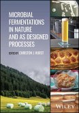 Microbial Fermentations in Nature and as Designed Processes (eBook, ePUB)