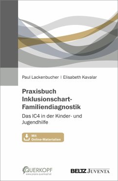 Praxisbuch Inklusionschart-Familiendiagnostik (eBook, PDF) - Lackenbucher, Paul; Kavalar, Elisabeth