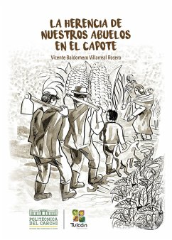 Cover La herencia de nuestros abuelos en El Capote (eBook, ePUB)