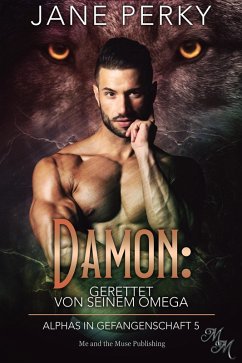 Damon: Gerettet von seinem Omega (eBook, ePUB) - Perky, Jane