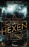 Die letzten Hexen von Berlin - Sammelband (eBook, ePUB)