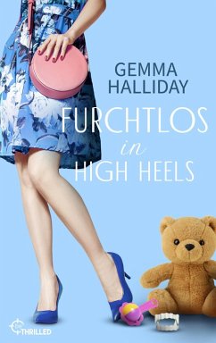 Furchtlos in High Heels (eBook, ePUB) - Halliday, Gemma