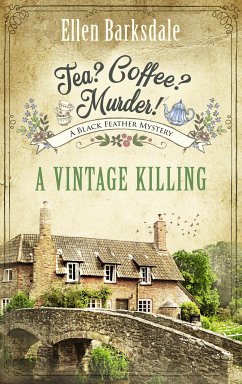 Tea? Coffee? Murder! - A Vintage Killing (eBook, ePUB) - Barksdale, Ellen