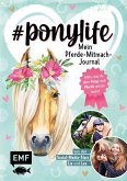 # ponylife - Mein Pferde-Mitmach-Journal von den Social-Media-Stars Lia und Lea   (Mängelexemplar)