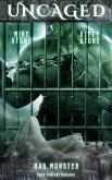 Uncaged - Das Monster (eBook, ePUB) Uncaged - Das Monster (eBook, ePUB)