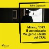 Milano, 1949. Il commissario Maugeri e... - Bild 1