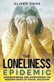 The Loneliness Epidemic (eBook, ePUB)