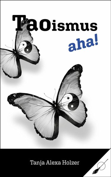 Taoismus, aha! (eBook, ePUB)