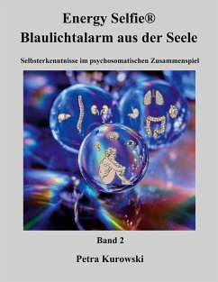 Energy Selfie® Blaulicht - Alarm aus der Seele - Band 2 (eBook, ePUB)