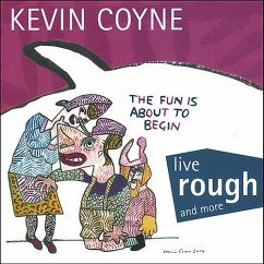 Live Rough And More (Reissue) - Coyne,Kevin