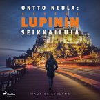 Ontto neula: Arsène Lupinin seikkailuja (MP3-Download)