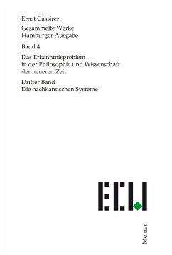 Das Erkenntnisproblem in der Philosophie und Wissenschaft der neueren Zeit. Dritter Band (eBook, PDF) - Cassirer, Ernst