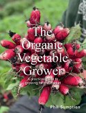 Organic Vegetable Grower (eBook, ePUB)