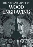 Art and Craft of Wood Engraving (eBook, ePUB)