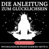 Anleitung zum Glücklichsein... - Bild 1