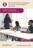 Dirección y estrategias de ventas e intermediación comercial. COMT0411 (eBook, ePUB)