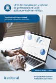 Elaboración y edición de presentaciones con aplicaciones informáticas. ADGG0108 (eBook, ePUB)