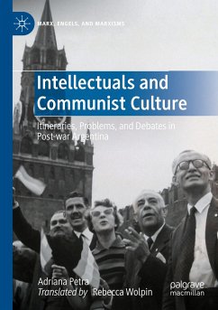 Intellectuals and Communist Culture - Petra, Adriana