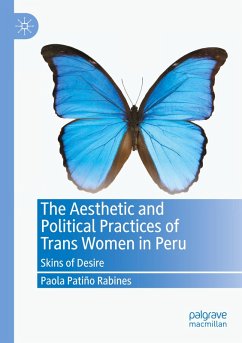 Cover The Aesthetic and Political Practices of Trans Women in Peru