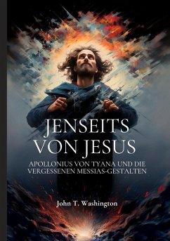 Jenseits von Jesus - Washington, John T.