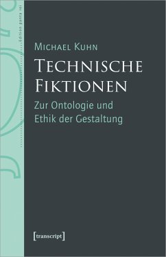 Technische Fiktionen - Kuhn, Michael