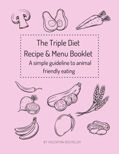 The Triplet Diet Recipe & Menu Booklet - Bucholzki, Valentina