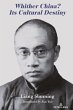 Whither China? Its Cultural Destiny - Bild 1