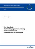 Der Grundsatz der Gläubigergleichbehandlung in der EuInsVO und nationalen Rechtsordnungen
