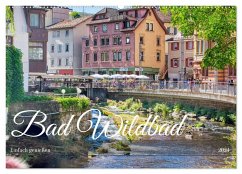 Bad Wildbad - Einfach genießen (Wandkalender 2024 DIN A2 quer), CALVENDO Monatskalender