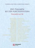 Die Psalmen bei den Kirchenvätern