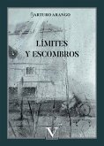 Límites y escombros Límites y escombros