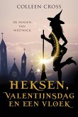 Heksen, Valentijnsdag en een vloek