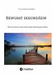 Bewusst gesundSein (eBook, ePUB) - Bild 1