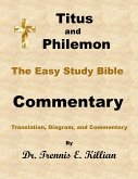 Titus and Philemon: The Easy Study Bible Commentary (The Easy Study Bible Commentary Series, #56) (eBook, ePUB)