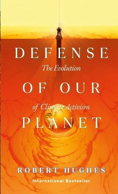 In Defense of Our Planet - Hughes, Robert