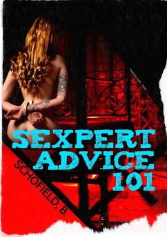 Sexpert Advice 101 - Schofield, Basile