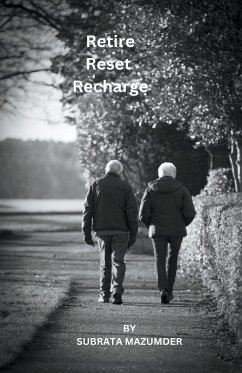 Retire Reset Recharge - Mazumder, Subrata