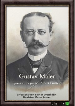 Gustav Maier. Sponsor des jungen Albert Einstein (eBook, PDF)