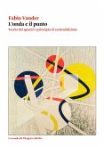 L’onda e il punto (eBook, PDF)