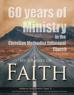 MY JOURNEY OF FAITH - Caesar, Sr. Arnold B.