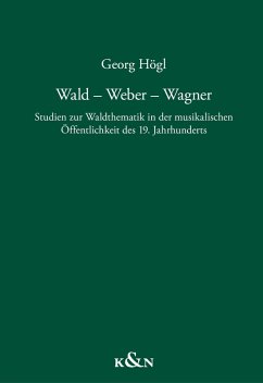 Wald - Weber - Wagner (eBook, PDF) - Högl, Georg