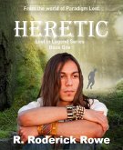Heretic (Lost In Legend) (eBook, ePUB)