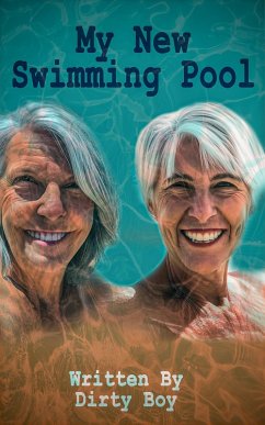 Cover My New Swimming Pool (Granny Tales, #2) (eBook, ePUB)
