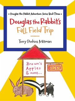 Douglas the Rabbit's Fall Field Trip - Mitman, Terry Perkins