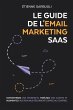Le Guide de l'Email Marketing SaaS - Bild 1