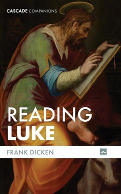 Reading Luke - Dicken, Frank