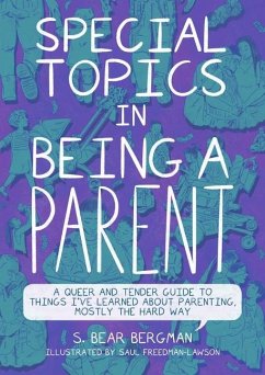 Special Topics in Being a Parent - Bergman, S Bear